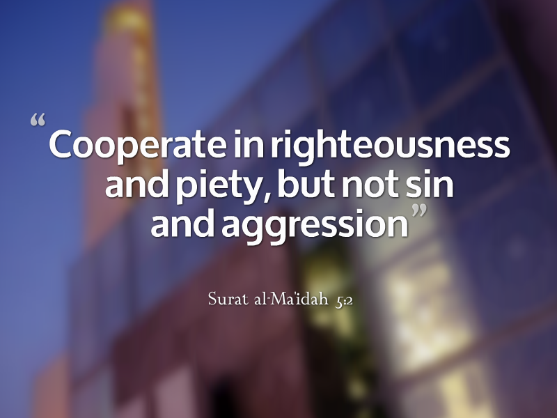 CooperateinrighteousnessinIslam 1 - Beautiful Quotes, Proverbs, Sayings