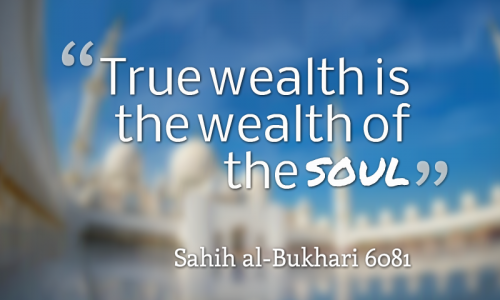 wealthofthesoulhadith500x300 1 - Beautiful Quotes, Proverbs, Sayings