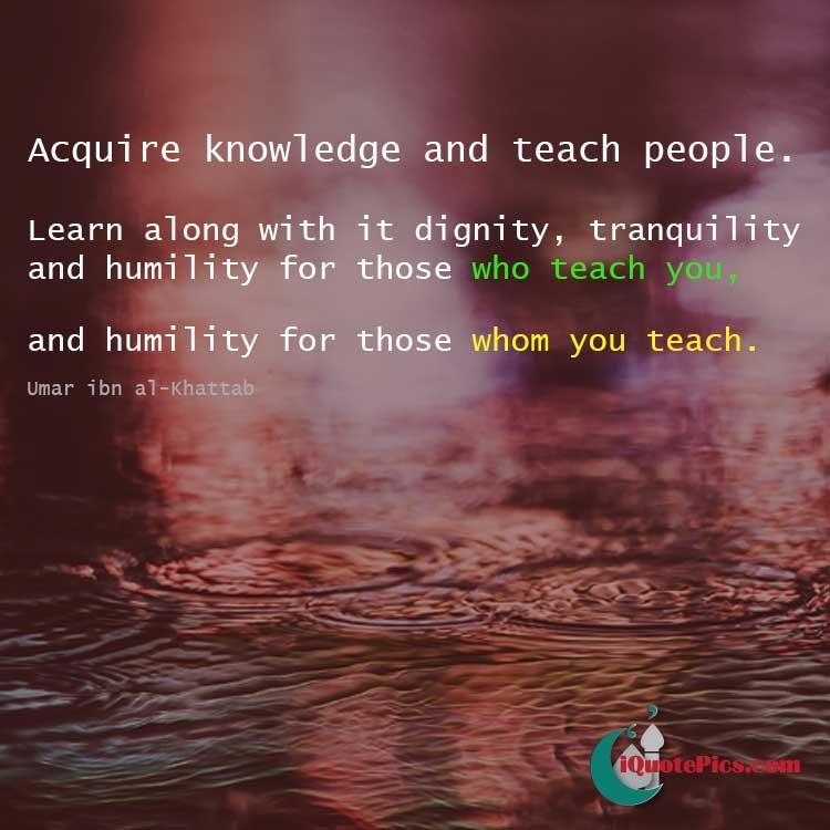 acquireknowledgeteachpeoplehumilityiquot 1 - Beautiful Quotes, Proverbs, Sayings